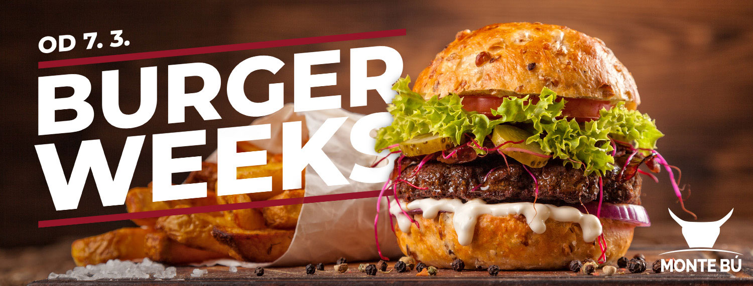 Burger Weeks i letos v Monte Bú!