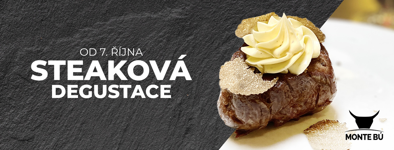 Podzimní steaková degustace v Monte Bú